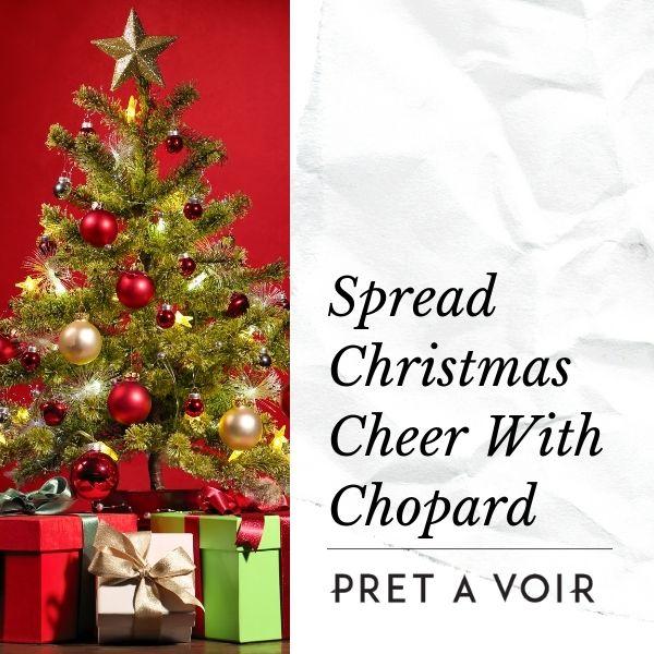 Spread Christmas Cheer With Chopard