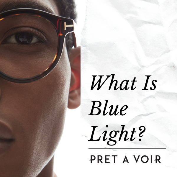 What Is Blue Light?